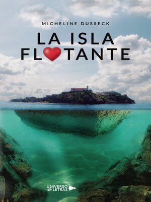 cover image of La isla flotante